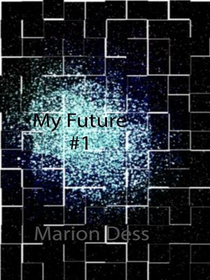cover image of My Future, #1